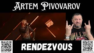 First Time Reaction - Artem Pivovarov - Rendezvous | LIVE