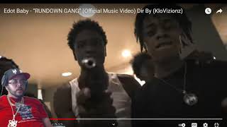 EDOT BABY - RUNDOWN GANG (JAY2LITTV REACTION)