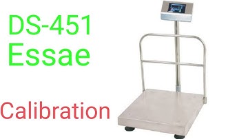 Electronic Weigh scale calibration Essae teraoka DS-451