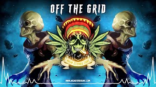 Seedheads - Off The Grid 👽 (New Reggae 2022 / Roots Reggae / Dub Reggae / Lyric Video)