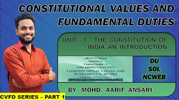 Constitutional Values and Fundamental Duties Part-1 (VAC) | DU SOL NCWEB | B.A Prog./Hons. SEM-1,2