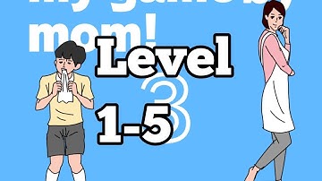 Hidden my game by mom 3 Android iOS Walkthrough Level 1 2 3 4 5