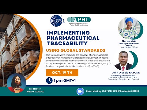 Implementing pharmaceutical traceability - IAPHL and GS1