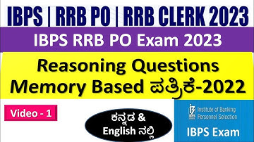 IBPS RRB PO Prelims Memory Based Paper(2022)| Reasoning Questions |ಕನ್ನಡ & English| video-1|