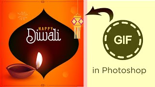 How to make Diwali Gif Animation in Adobe Photoshop | Easy step by step frame Animation screenshot 4