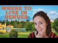 Top 5 BEST Places to Live in Denver, Colorado!