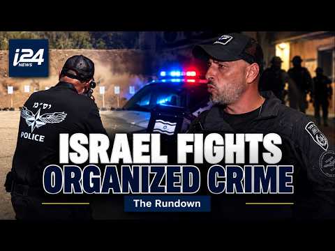 Inside Israel’s fight against organized crime