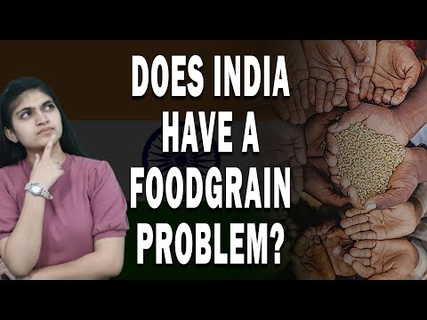 Does India have a food problem? Let's answer this popular question.