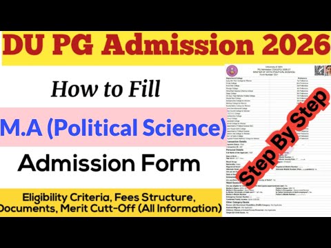 How to Fill Delhi University PG Admission Form 2026 | DU M.A Registration Process 2026-27