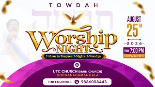 WORSHIP NIGHT-TOWDAH-25AUG26 #steevansarvotham #utcchurch