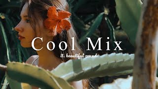 [ Music playlist ] เพลย์ลิสต์เพลงตะวันตกมีสไตล์ให้ฟังในตอนเช้า/Cool POP Mix for morning🍀work&study