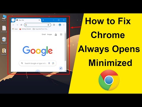 How to Fix Chrome Always Opens Minimized?  || Set Chrome to Always Open Maximized