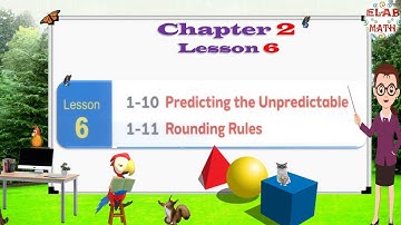 015- predicting the unpredictable & rounding rules | Lesson 6|  first term