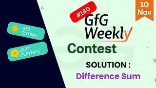 Difference Sum || GFG Weekly Contest - 180 || GFG Solution