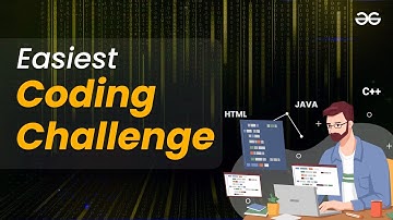 The Easiest Ever Coding Challenge | Post Contest Analysis | GeeksforGeeks Practice