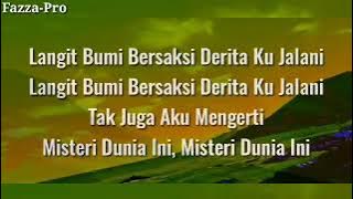 Misteri Dua Dunia - Sulis | Langit Bumi Bersaksi ( Lirik )