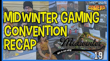 Midwinter Gaming Convention Recap 2019 / Stay-At-Home Gamers Chat