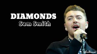 Sam Smith - Diamonds (Lyric Video)