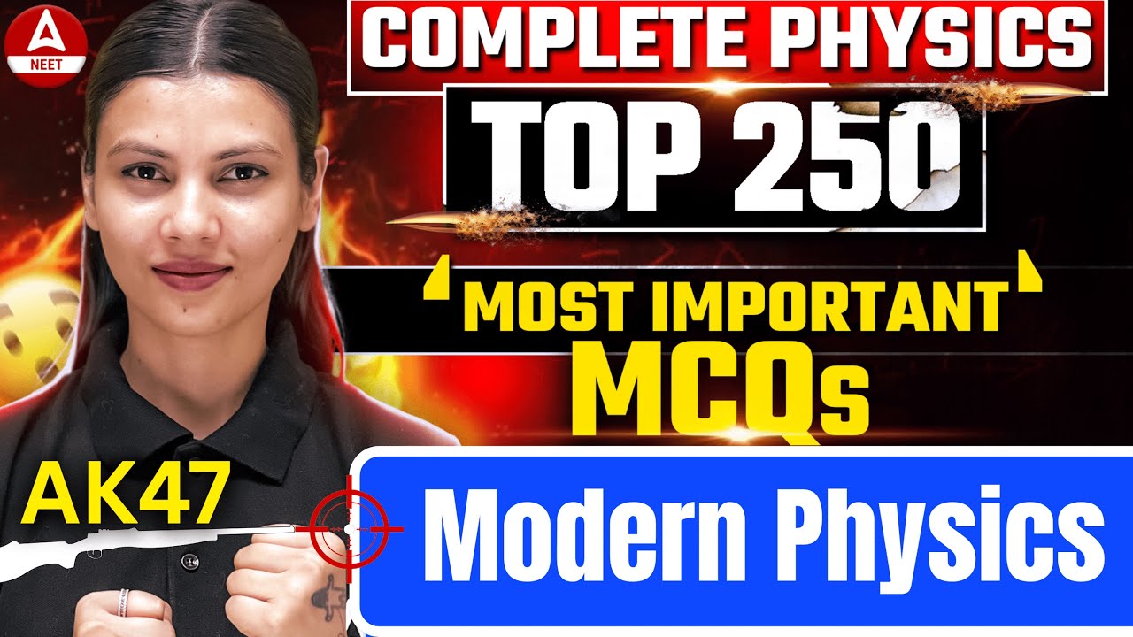 Most Important Questions on Modern Physics for NEET 2025 | Exam Ready ...
