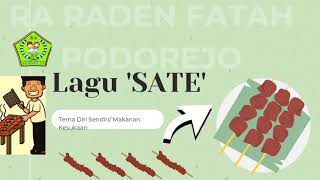 Lagu 'SATE' sub tema makanan kesukaan BDR #RARADENFATAHPODOREJO