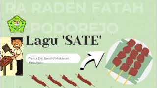 Lagu 'SATE' sub tema makanan kesukaan BDR #RARADENFATAHPODOREJO