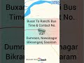 Buxar To Ranchi Bus Timing &amp; Contact No. Via Dumraon Nawanagar Bikramganj Sasaram| (gaadibuk)