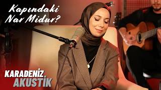 Özlem Taşçı - Kapındaki Nar Midur Karadeniz Akustik