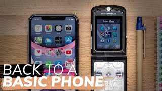 I Switched Back To A Basic Phone- Here Is What Happened.