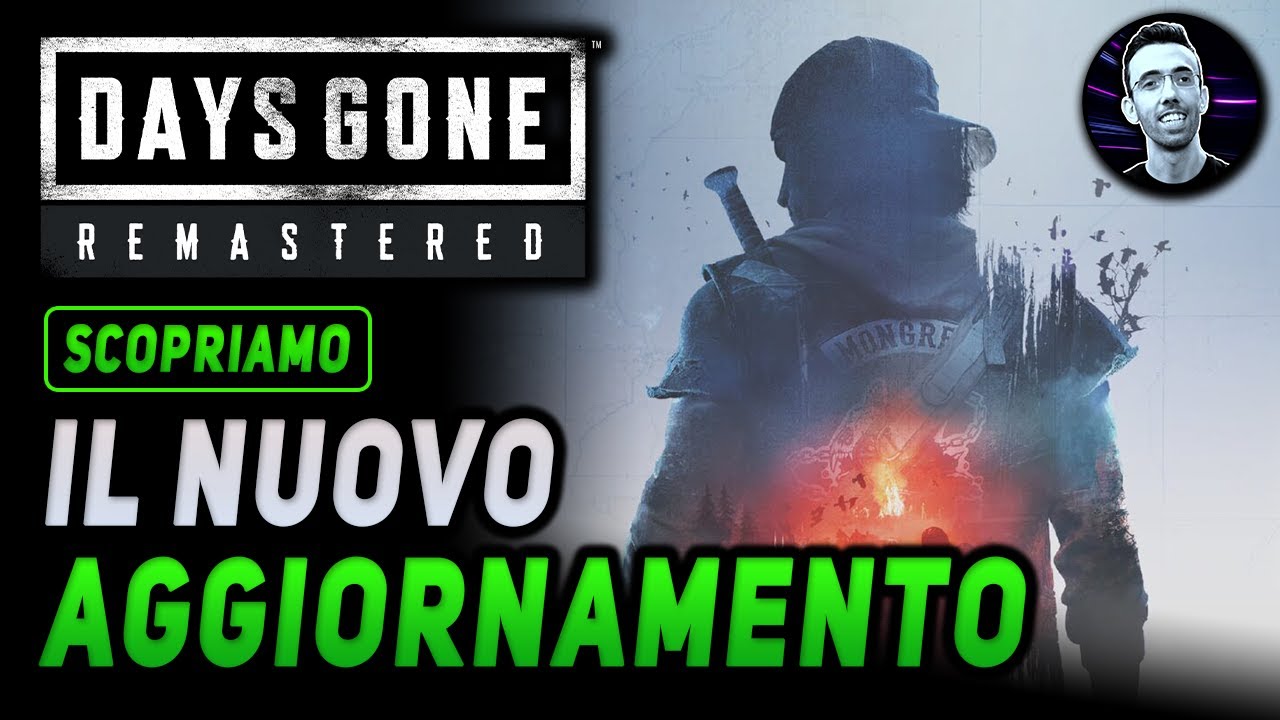 IL NUOVO AGGIORNAMENTO | DAYS GONE REMASTERED Gameplay ITA PS5