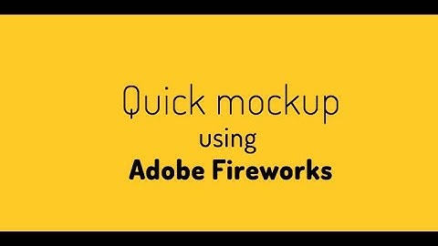 mockup using adobe fireworks part1