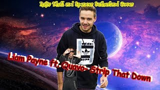 Liam Payne ft. Quavo-Strip That Down  [Magyar felirattal]