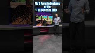 3 Best Features Of The LG C4 Series OLED