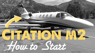 Citation M2 Jet COLD and DARK Startup (Full Walkthrough)