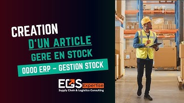 002 Odoo ERP Gestion Stock | Création d’un Article Géré en Stock