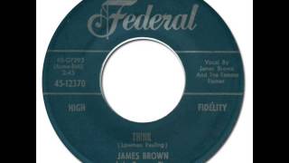 Video thumbnail of "JAMES BROWN & THE FAMOUS FLAMES - Think [King 12370] 1960"