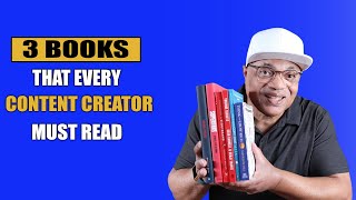 3 Books Every Content Creator Must Read
