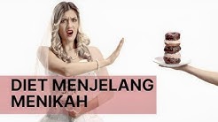 CARA CEPAT MENURUNKAN BERAT BADAN MENJELANG MENIKAH ( PALING AMPUH ) - Durasi: 5.50. 