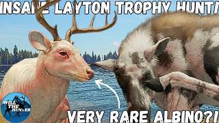 Layton Lakes Trophy Hunt Gets Us A VERY Rare Albino + More?! TheHunter Call Of The Wild