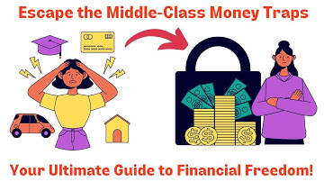 Middle Class Money Traps You Must Avoid