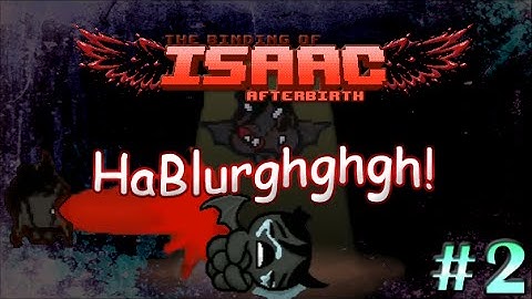 "HaBlurghghgh" Azazel Normal Run #2 - The Binding of Isaac: Afterbirth