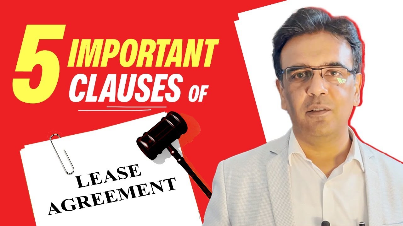 5 Important Clauses of Lease Agreement | Supreme Court Advocate Mr Sanjiv Dagar explains | LegalHQ