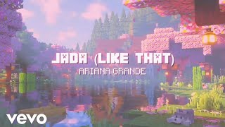 Jada (like that) - Ariana Grande (Official Lyrics Video) | MC