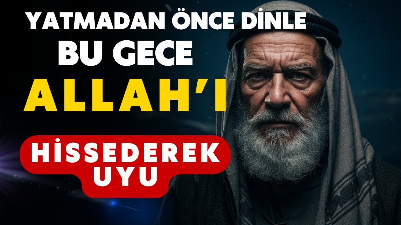 Uykuya Allah’la Başla | Sabah Yepyeni Bir Hayata Uyan
