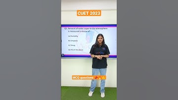 CUET 2023: General test preparation #cuet2023 #exam #generaltest #mcq