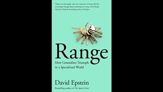 David Epstein on Mastery, Specialization, and Range 05/27/2019