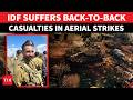 'GRAVEYARD OF IDF': Israeli Military Casualties RISE; Arab Fighters EXTRACT Revenge From Air | WATCH