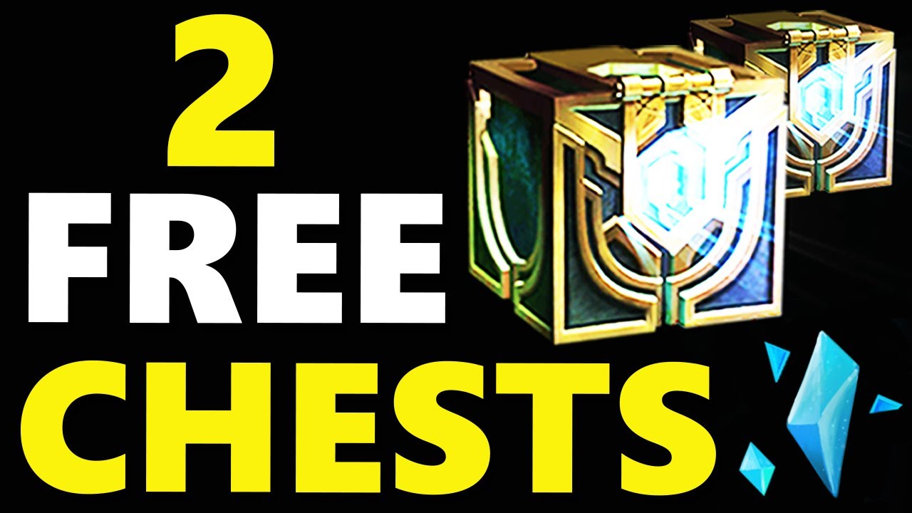 2 free hextech chests & 600 BE