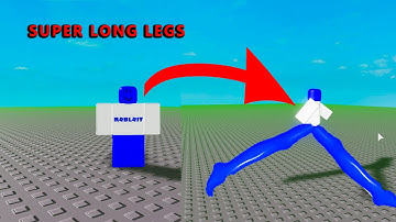 FE Super Long Legs | Roblox FE Script Release
