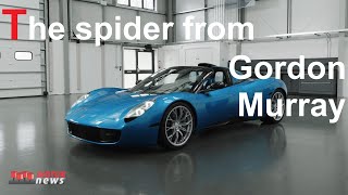 The T.33 Spider: Gordon Murray Automotive's first V12 Spider