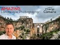 AMAZING Landscape Photography - It's not about the gear  (Episode 3) I'm in Spain